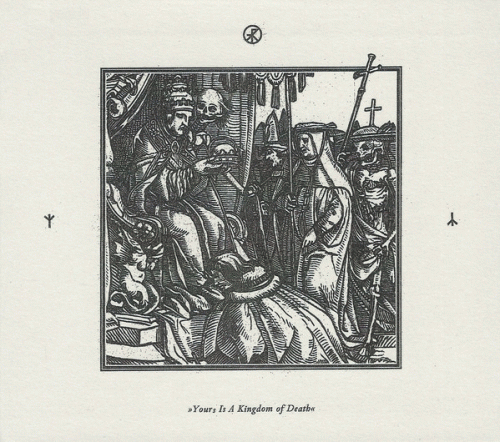 Trepaneringsritualen : Yours Is a Kingdom of Death